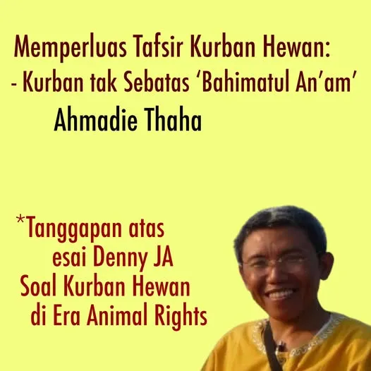 Tanggapan atas Tulisan Denny JA Soal Kurban Hewan di Era Animal Rights