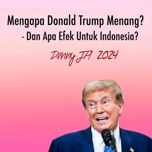 MENGAPA DONALD TRUMP MENANG?