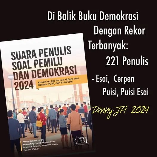 DI BALIK BUKU DEMOKRASI DENGAN REKOR TERBANYAK 221 PENULIS