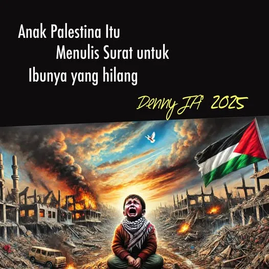 ANAK PALESTINA ITU MENULIS SURAT UNTUK IBUNYA YANG HILANG