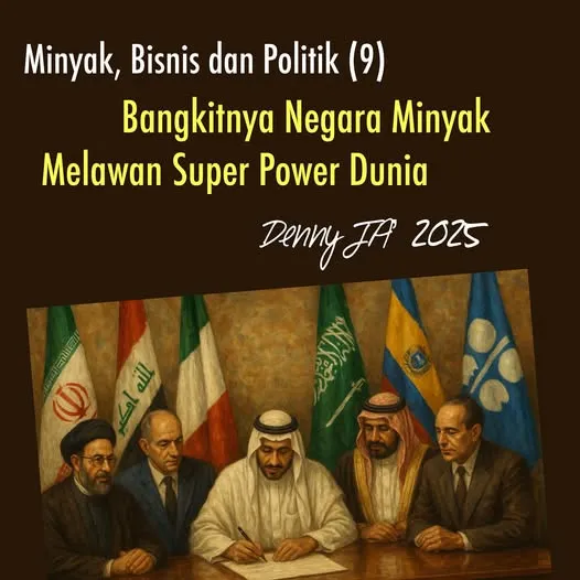 Minyak, Bisnis dan Politik (9)