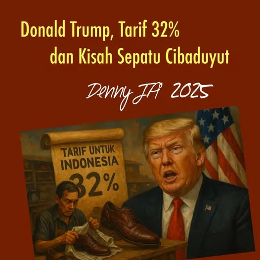 DONALD TRUMP, TARIF 32 PERSEN DAN KISAH SEPATU CIBADUYUT