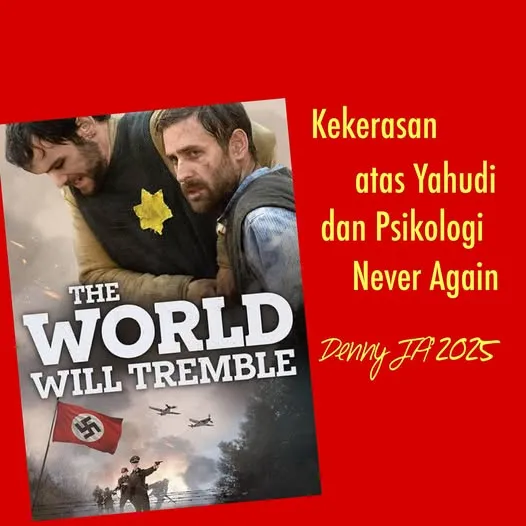 KEKERASAN ATAS YAHUDI DAN PSIKOLOGI NEVER AGAIN