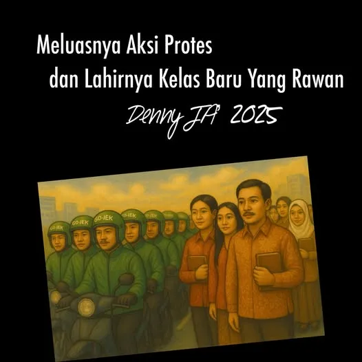 MELUASNYA AKSI PROTES DAN TUMBUHNYA KELAS BARU YANG RAWAN