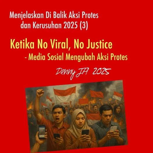 Menjelaskan di Balik Aksi Protes dan Kerusuhan 2025 (3)
