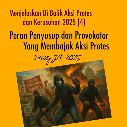 Menjelaskan Di Balik Aksi Protes dan Kerusuhan 2025 (4)