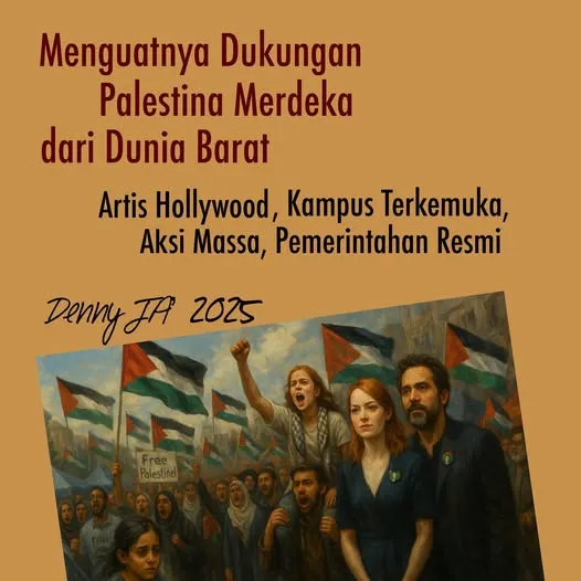 MENGUATNYA DUKUNGAN PALESTINA MERDEKA DARI DUNIA BARAT