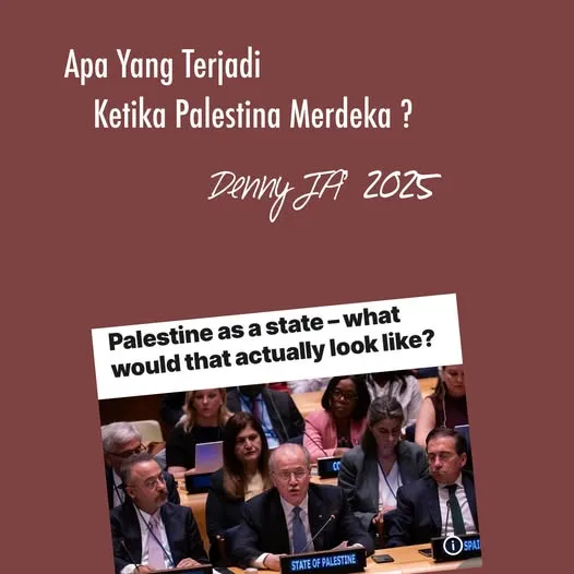 APA YANG TERJADI KETIKA PALESTINA MERDEKA