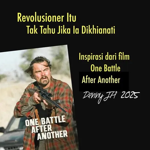 REVOLUSIONER ITU TAK TAHU JIKA IA DIKHIANATI