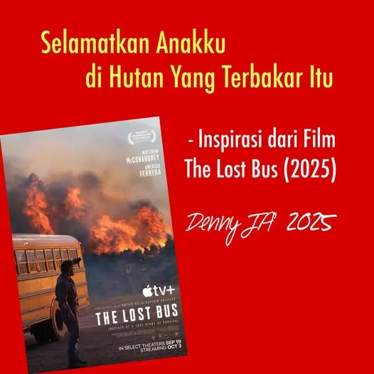 SELAMATKAN ANAKKU DI HUTAN YANG TERBAKAR ITU