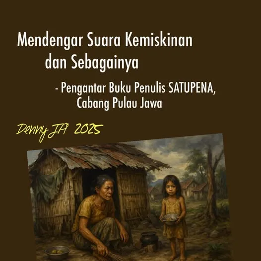 MENDENGAR SUARA KEMISKINAN DAN SEBAGAINYA