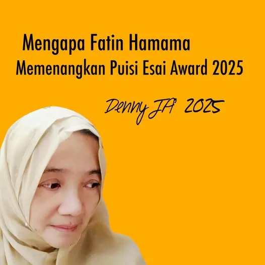 MENGAPA FATIN HAMAMA MENANG PUISI ESAI AWARD 2025