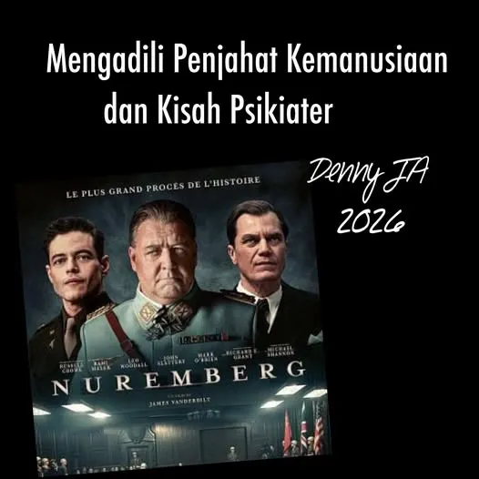 MENGADILI PENJAHAT KEMANUSIAAN DAN KISAH PSIKIATER