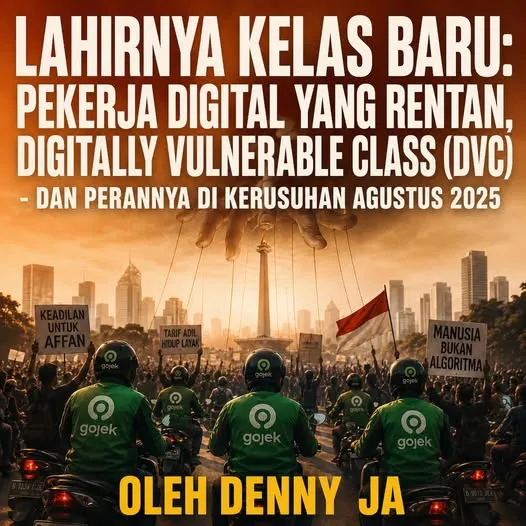 LAHIRNYA KELAS BARU: PEKERJA DIGITAL YANG RENTAN, DIGITALLY VULNERABLE CLASS (DVC)
