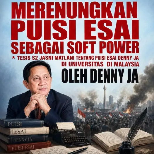 MERENUNGKAN PUISI ESAI SEBAGAI SOFT POWER