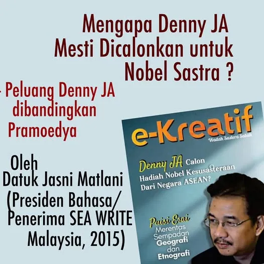 KENAPA DENNY JA MESTI DICALONKAN UNTUK HADIAH NOBEL KESUSASTERAAN?