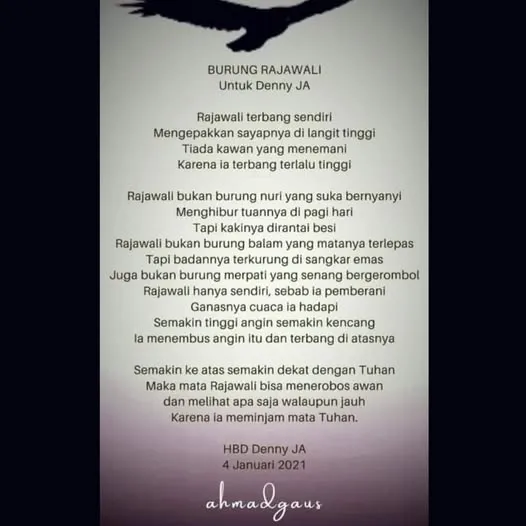 Mendapat kiriman kata kata yang kuat dari Ahmad Gaus tepat setahun lalu (Burung Rajawali untuk Denny...