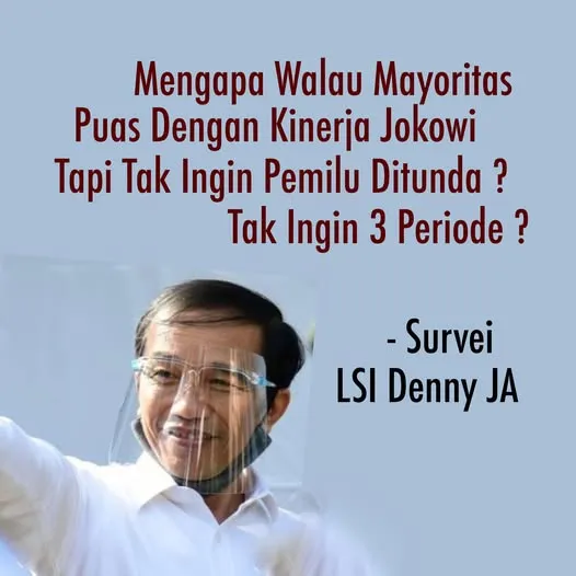 MENGAPA WALAU MAYORITAS PUAS DENGAN KINERJA JOKOWI,