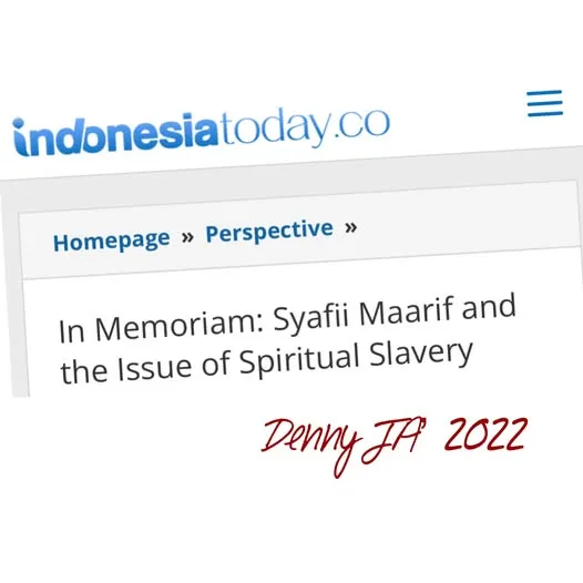 Memoriam: Syafii Maarif and the Issue of Spiritual Slavery