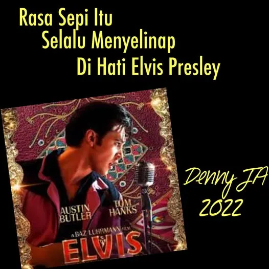 RASA SEPI ITU SELALU MENYELINAP DI HATI ELVIS PRESLEY