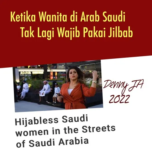 KETIKA WANITA DI ARAB SAUDI TAK LAGI WAJIB PAKAI JILBAB