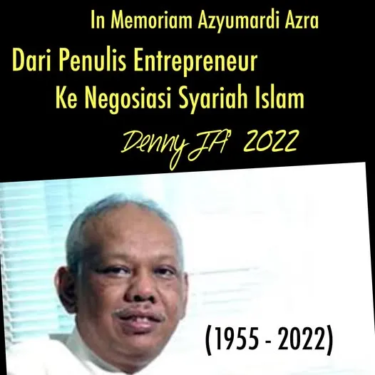 In Memoriam Azyumardi Azra