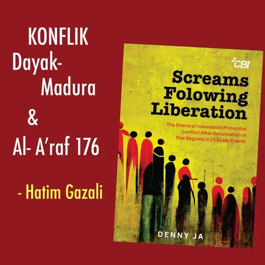 Konflik Suku Dayak dan Madura di Sampit (2001) dalam Puisi Esai Denny JA