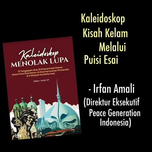 25 Drama Kisah Konflik Primordial di 5 Wilayah Setelah Reformasi dalam 25 Puisi Esai Denny JA