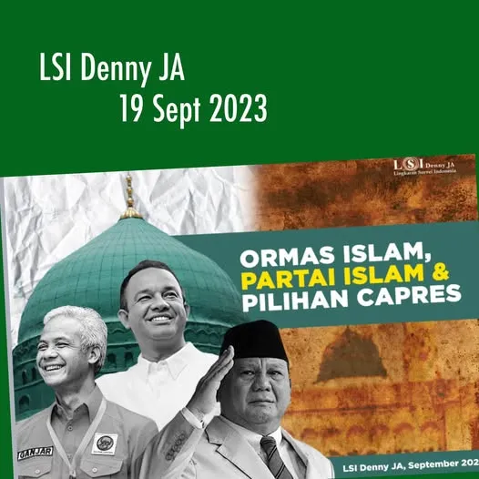 ORMAS ISLAM, PARTAI ISLAM DAN PILIHAN CAPRES
