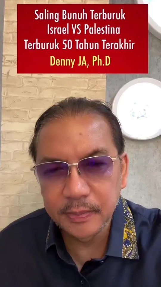 Denny JA: Saling Bunuh Israel VS Palestina Terburuk 50 Tahun Terakhir