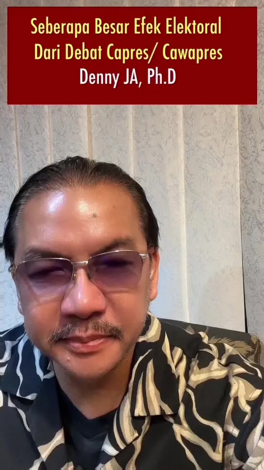 Denny JA: Seberapa Besar Efek Elektoral Debat Capres/Cawapres?