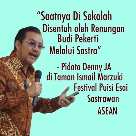 “SAATNYA PENDIDIKAN DI SEKOLAH DISENTUH BUDI PEKERTI  MELALUI SASTRA”