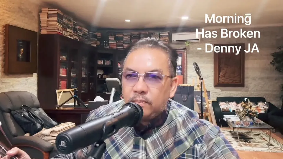 Denny JA: Morning Has Broken (Lagu, Puisi, Lukisan)